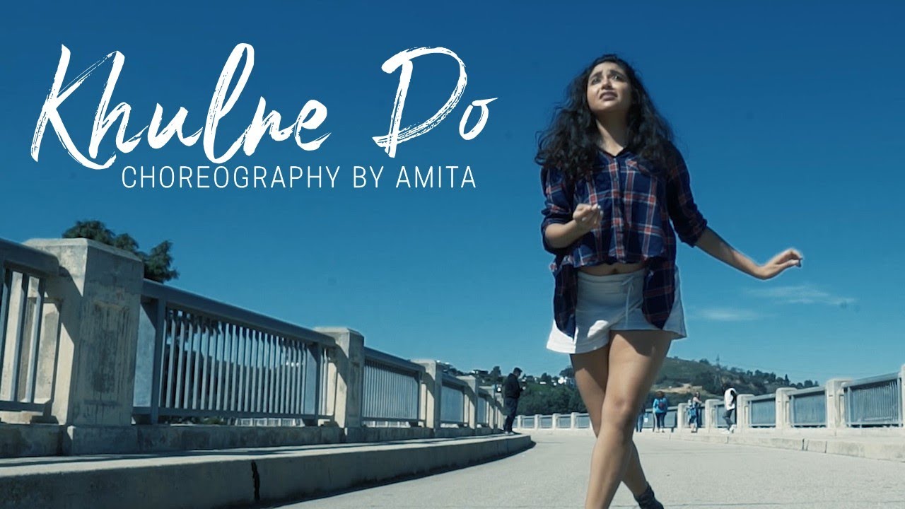 Khulne Do  Dance Cover by Amita Batra