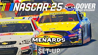 Dover custom setup for Arca Menards series Nascar 25 setups