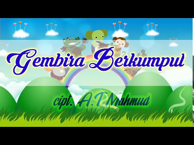 Lagu Gembira Berkumpul | iringan | karaoke class=