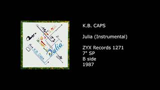 K.B. CAPS - Julia (Instrumental) - 1987