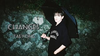 [Taeyong] changes - slchld ,whoosh ,Lym en || Engsub Lyrics