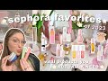 Sephora favorites of 2023  that girl products actually worth the  at sephora