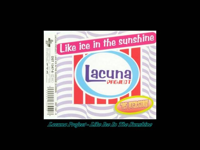 Lacuna Project - Like Ice In The Sunshine (Breezin' Up Mix ) class=