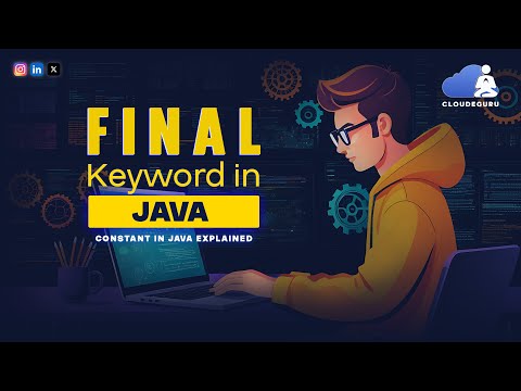 Final Variable in Java with Example | Constant in Java Explained