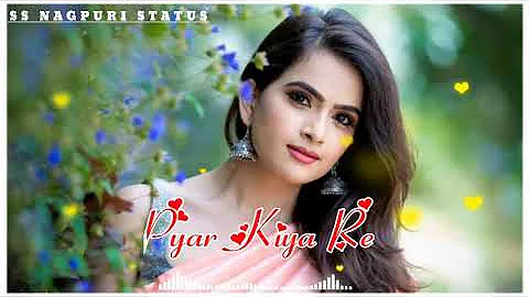 New Nagpuri Song Status Video 2021💕Whatsapp Status💕Love Story Status💕Old Nagpuri Song Aasha Se Pyar🥰