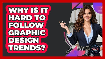 Why Is It Hard To Follow Graphic Design Trends? - Graphic Design Nerd
