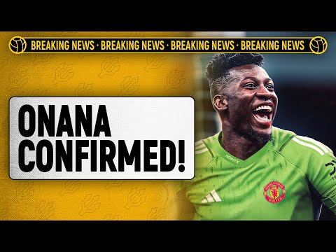 ONANA CONFIRMED! | Manchester United Confirm Goalkeeper Andre Onana!