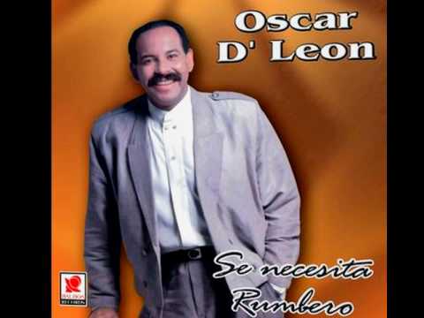 Oscar De Leon - " Se Necesita Rumbero "