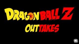 Dragon Ball Z Outtakes