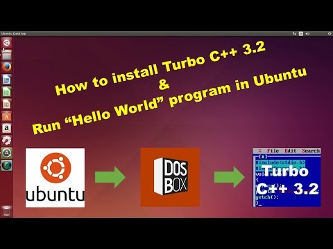 How to install Turbo C++ 3.2 & Run “Hello World” program in Ubuntu