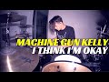 Machine Gun Kelly, Yungblud & Travis Barker - I Think I'm OKAY | Matt McGuire Drum Cover