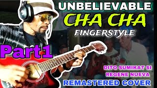 Unbelievable Chacha Medley Remastered Untold Story of Rgene Nueva