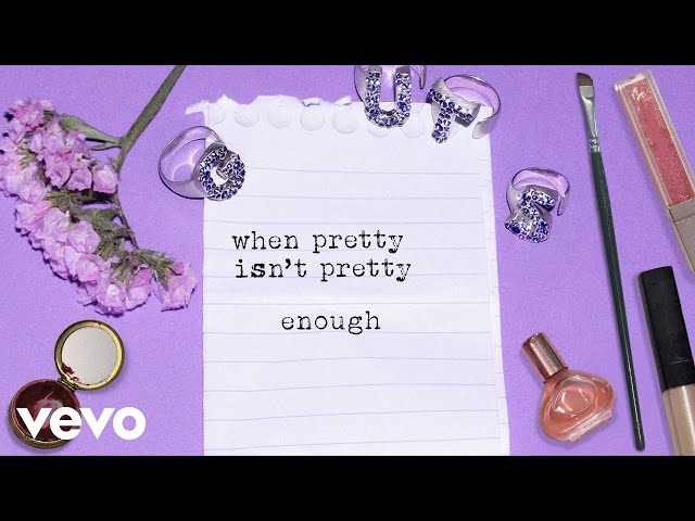 Olivia Rodrigo - pretty isn’t pretty