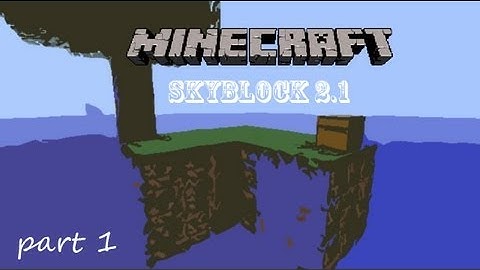 Minecraft: Skyblock 2.1 Episode 1 - Cobblestone Generator