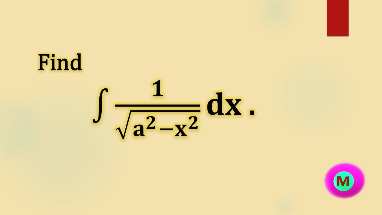 Find Integral 1 sqrt a 2 x 2 Dx YouTube find-integral-1-sqrt-a-2-x-2-dx-youtube