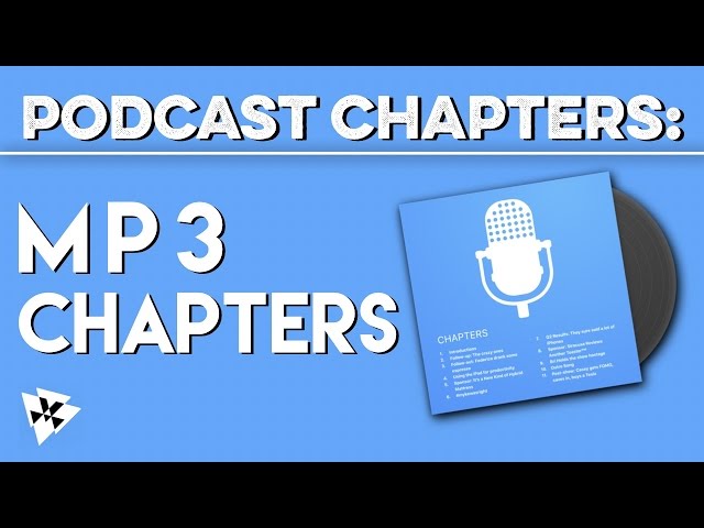 How to Add Chapter Markers to Podcasts – Lemon Productions