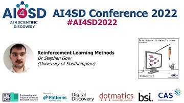 AI4SD2022: Reinforcement Learning Methods – Dr Stephen Gow