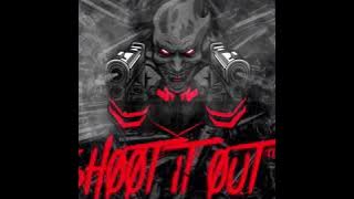 FOOLIO X COJACK X NEVERWANTEDTOTALK “SHOOT IT OUT”(SIT DOWN REMIX)