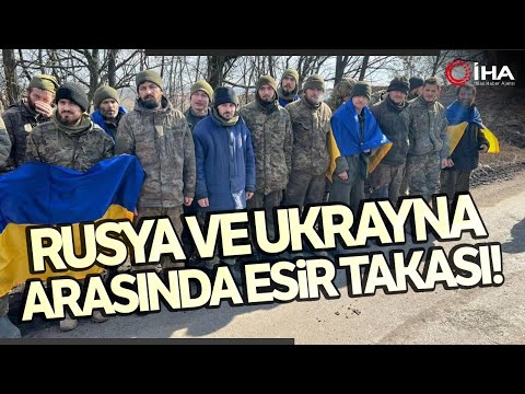 Rusya Ve Ukrayna Arasındaki Esir Takasında 220 Asker Serbest Bırakıldı