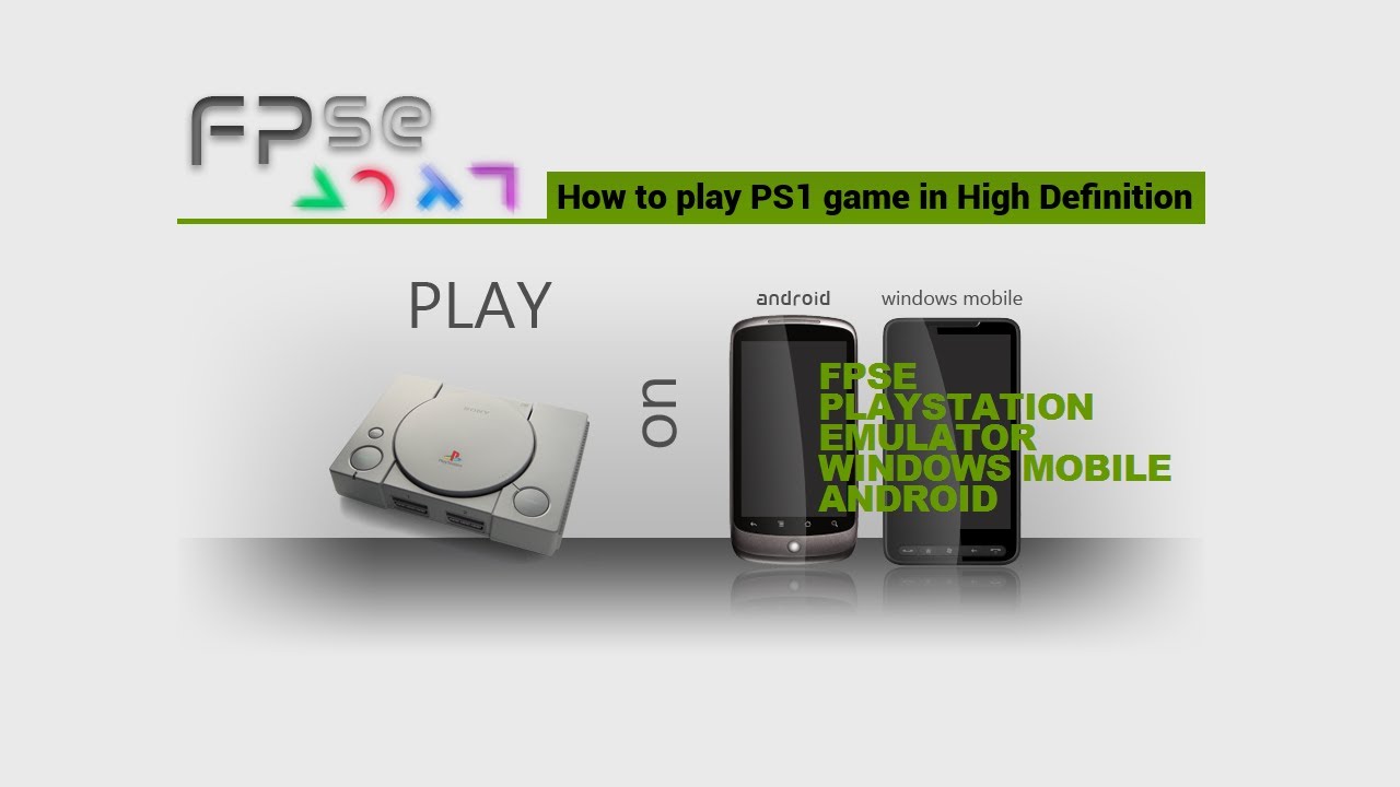 FPSe Guide] How to play PS1 game in High Definition - YouTube