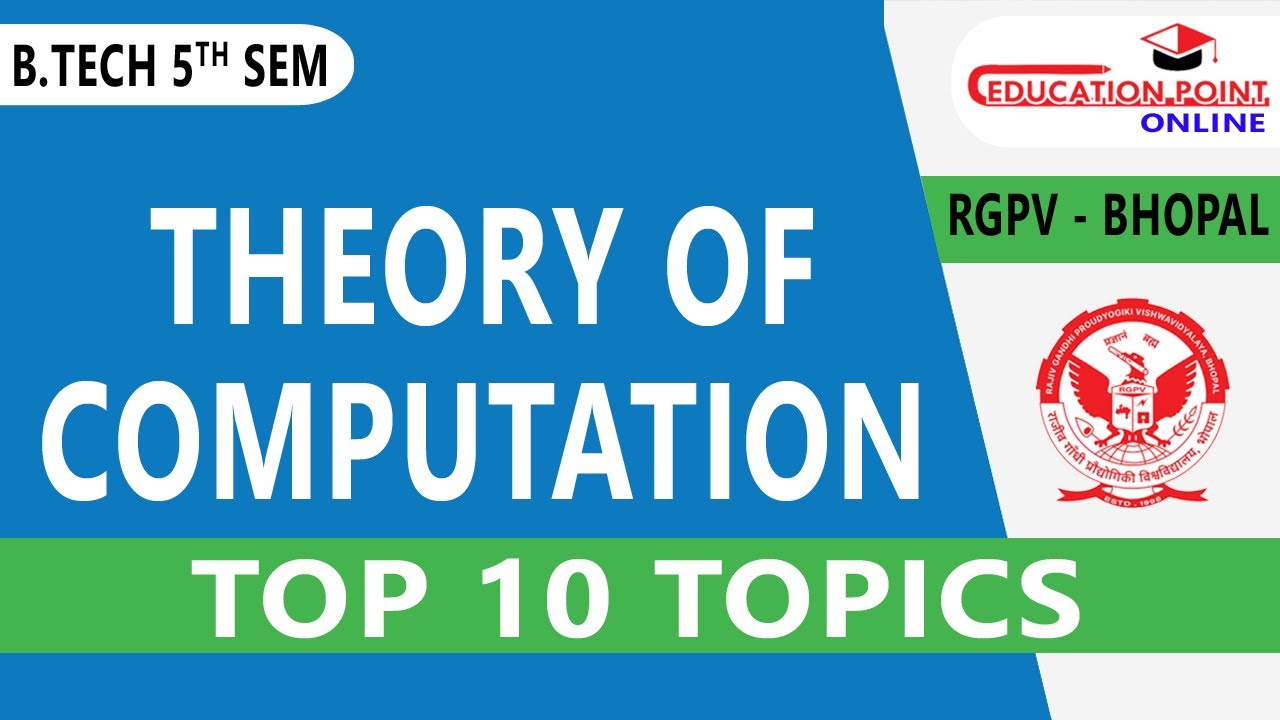 RGPV Theory of Computation (TOC) Top 10 Topics for B.Tech 5th Sem 3rd Year