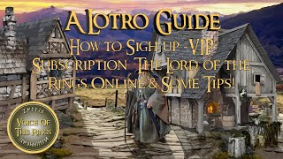 How to Sign up - VIP/Subscription with The Lord of the Rings Online & Some Tips! | A LOTRO Guide. screenshot 3