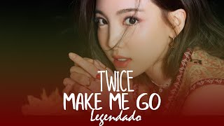 Download Lagu TWICE - MAKE ME GO (Legendado PT/BR) MP3