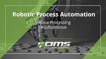 Robotic Process Automation | Invoice Processing Use Case | Softomotive