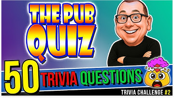 50 Pub Quiz Questions | General Knowledge & Trivia Challenge!