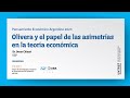 Seminario Sobre Pensamiento Económico Argentino: Omar Chisari – Olivera