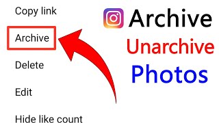 How To Archive And Unarchive Instagram Posts 2022 | Instagram Archive Post Undo