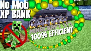 MINECRAFT XP BANK 100% EFFICIENT | XP Bank for Minecraft Survival 1.17 (Easy XP Farm in Minecraft)