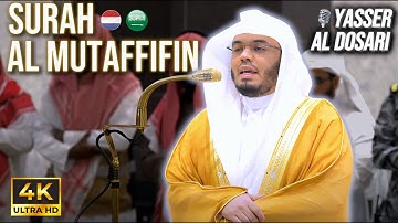083 AL MUTAFFIFIN | YASSER AL DOSARI | سورة المطففين | ياسر الدوسري