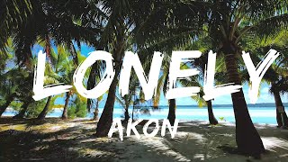 Akon - Lonely (Lyrics)  | Music one for me