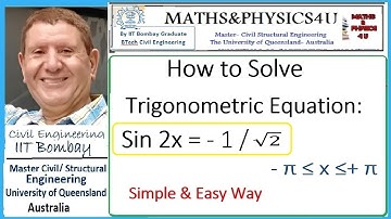 How to Solve the trigonometric Equation: Sin (2x) =- 1 / Square Root of 2. Given Domain - π ≤ x ≤+ π
