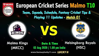 MKCC vs HSC - Match 01 | European Cricket Series - Malmo T10 League | Dream11 Best SL - GL Team Tip