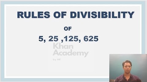 Rules of divisibility of 5, 25, 125 and 625