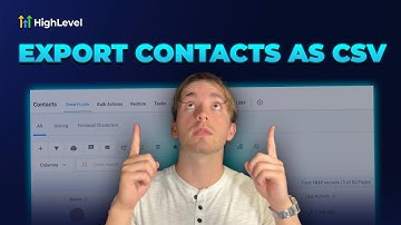 How to Export Contacts as CSV from HighLevel CRM