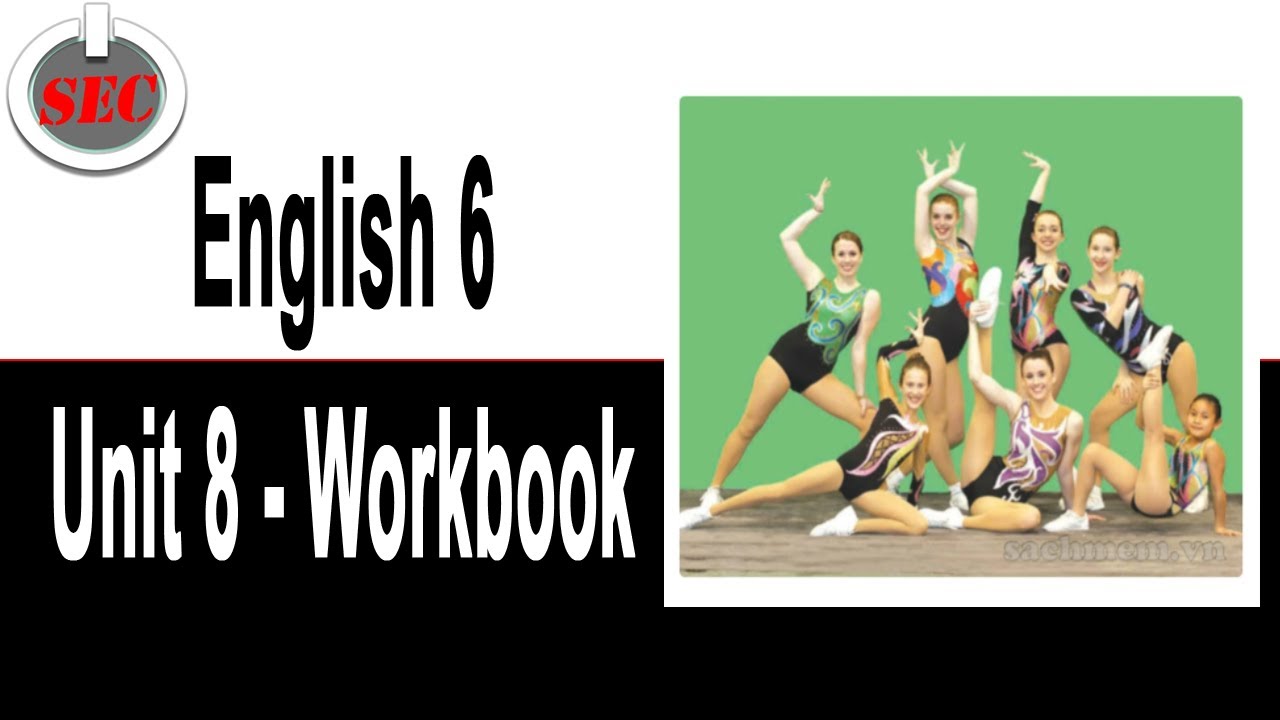 english-6-workbook-unit-8-youtube