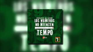 Tempo - Los Numeros No Mienten