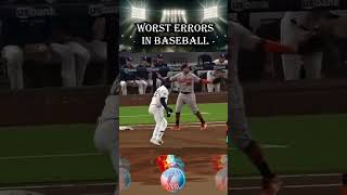 Worst Errors In Baseball