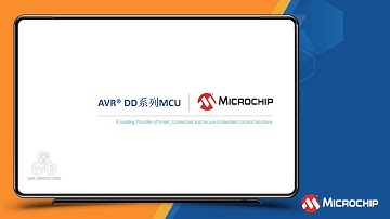 AVR® DD系列MCU培训教程