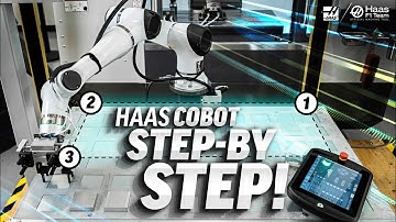 How to Setup Your Haas Cobot Step by Step - Haas Automation, Inc.