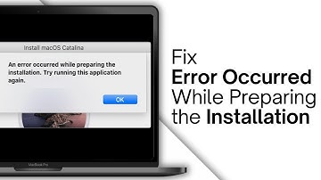 An Error Occurred While Preparing the Installation on macOS Sequoia/Sonoma/Ventura (Easy Fix 2025)