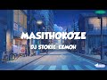 DJ Stokie, Eemoh - Masithokoze (Lyric Video) | BeatBlend Jams