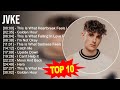 J.V.K.E 2023 MIX ~ Top 10 Best Songs ~ Greatest Hits ~ Full Album