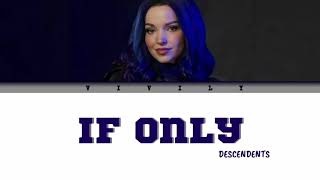 Dove Cameron - If only DESCENDANTS Color Codeds