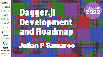 Dagger.jl Development and Roadmap | Julian P. Samaroo | JuliaCon 2022