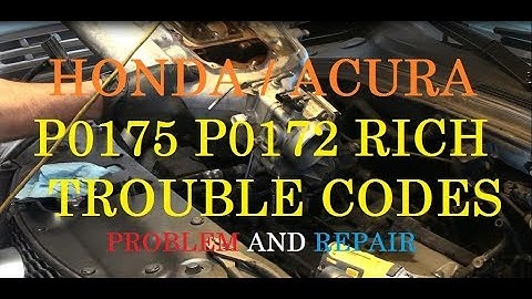 Honda/Acura Running Rich Repair - Trouble codes P0175 P0172 -PART 1 - Acura/Honda