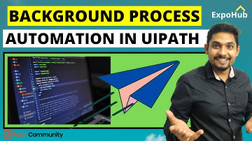 Background Process Automation in UiPath